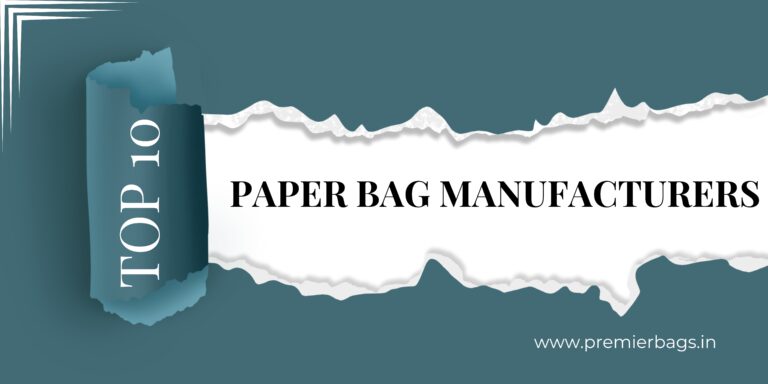 Top 10 Paper Bag Manufacturers in Delhi